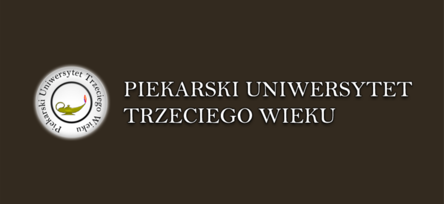 Piekarski Uniwersytet Trzeciego Wieku – trwają zapisy na rok akademicki 2017/2018