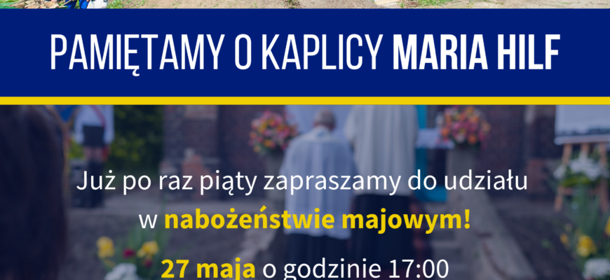 Nabożeństwo majowe w Kaplicy Marii Hilf