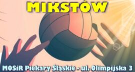 Zachęcamy do udziału w Turnieju Siatkówki Plażowej Mikstów