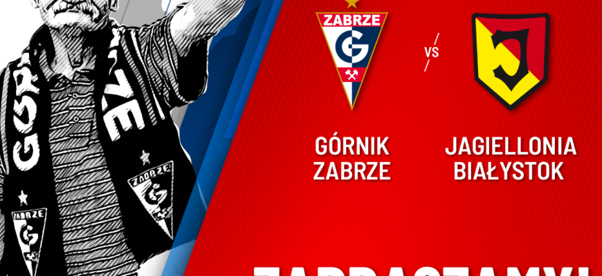 Zapraszamy na najbliższy mecz Górnika Zabrze!