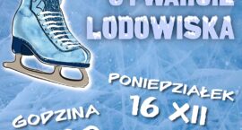 Otwarcie lodowiska już dziś!