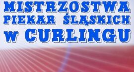 Mistrzostwa Piekar Śląskich w Curlingu!