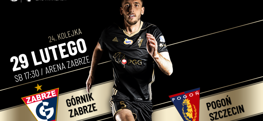 Zapraszamy na wyjątkowy mecz Górnika Zabrze!