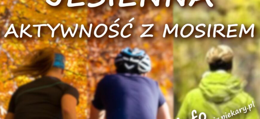 Jesienna aktywność z MOSiR