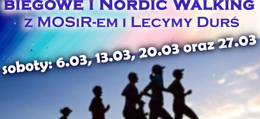 Treningi biegowe i Nordic Walking
