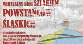 Wirtualny bieg i marsz szlakiem Powstańców Śląskich