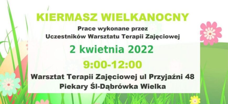 WTZ organizuje Kiermasz Wielkanocny