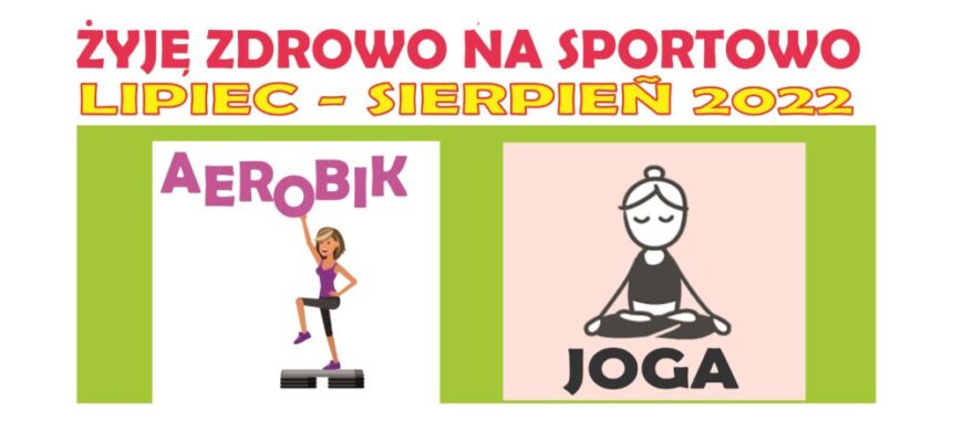 Żyję Zdrowo na Sportowo!