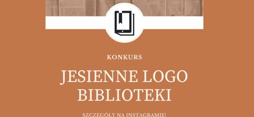 „Jesienne logo biblioteki” - konkurs dla Instagramerów