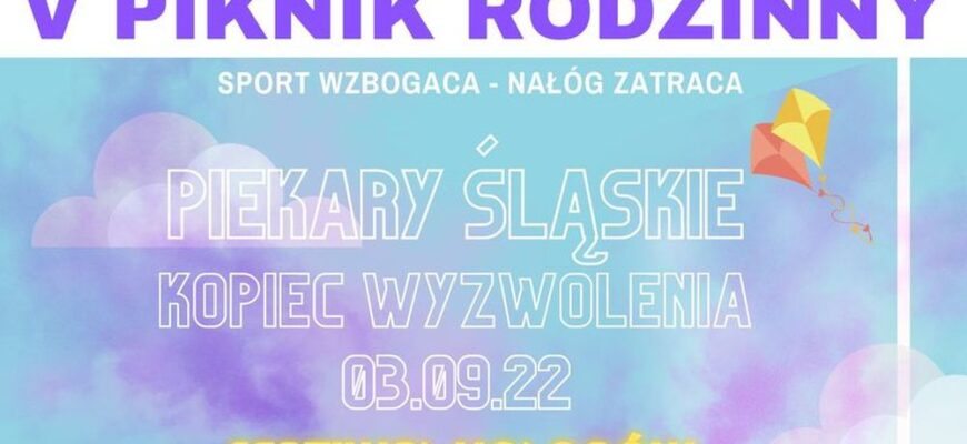 „Sport wzbogaca – nałóg zatraca” – piknik rodzinny