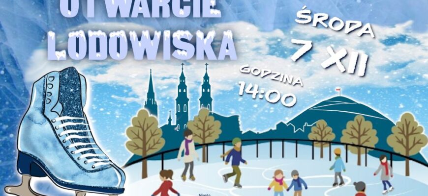 7 grudnia otwieramy lodowisko