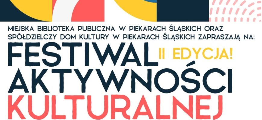 II Festiwal Aktywności Kulturalnej