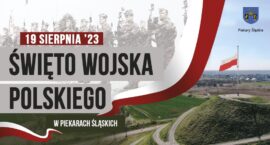 Święto Wojska Polskiego 2023 w Piekarach Śląskich