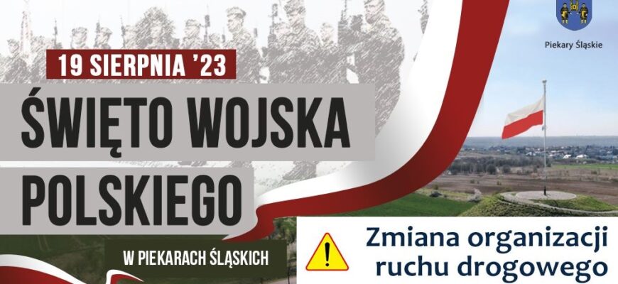 Święto Wojska Polskiego – zmiana organizacji ruchu – 19.08