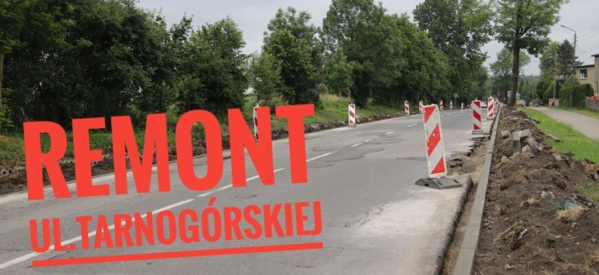Remont ul. Tarnogórskiej