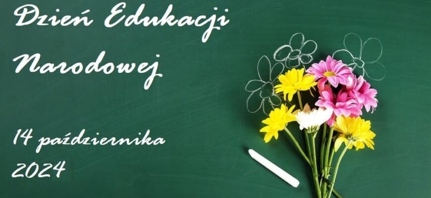 Dzień Edukacji Narodowej 2024