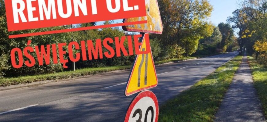 Remont ul. Oświęcimskiej od 21 października