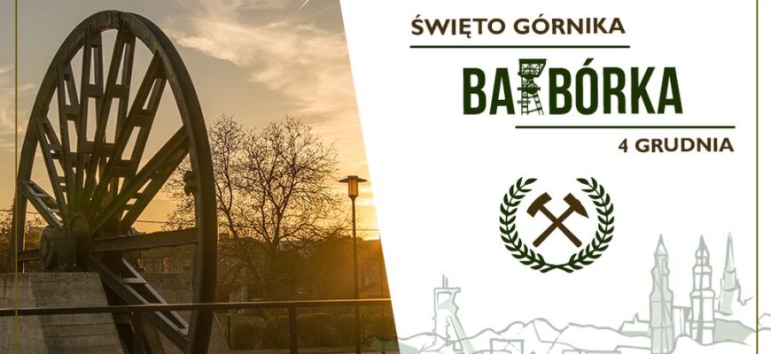 Barbórka 2024 – Święto Górników