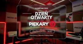 Radio Piekary zaprasza na Dzień Otwarty