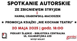 „Nie kocham teatru” – spotkanie autorskie w piekarskiej bibliotece