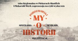 „PorozmawiajMY o historii” – pamięci ofiar zbrodni katyńskiej