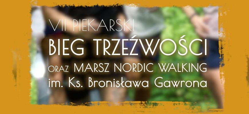VII Piekarski Bieg Trzeźwości