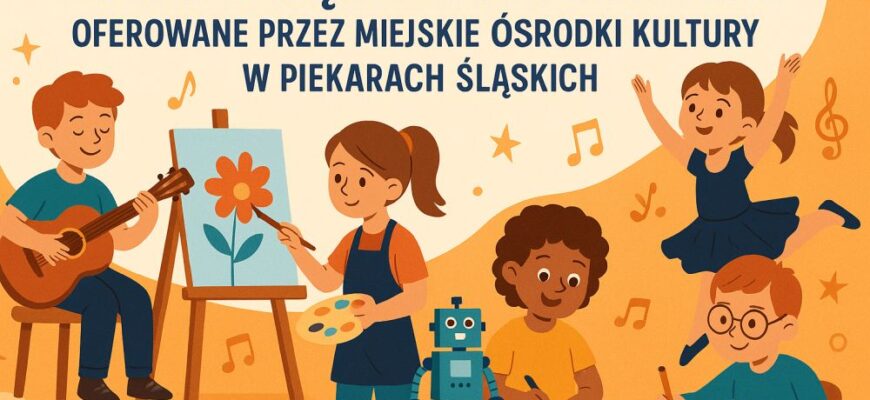 Piekarskie ośrodki kultury zapraszają na nowy sezon zajęć