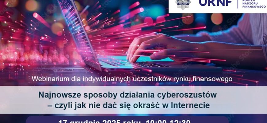 Webinar – sposoby działania cyberoszustów