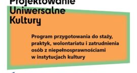 MDK w programie Projektowanie Uniwersalne Kultury