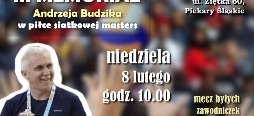 III Memoriał siatkarski imienia Andrzeja Budzika