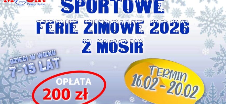 Sportowe ferie 2026 z MOSiR