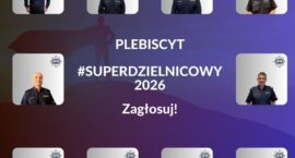 Głosuj na SuperDzielnicowego 2026 roku