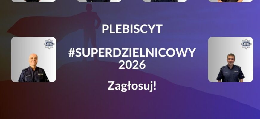 Głosuj na SuperDzielnicowego 2026 roku