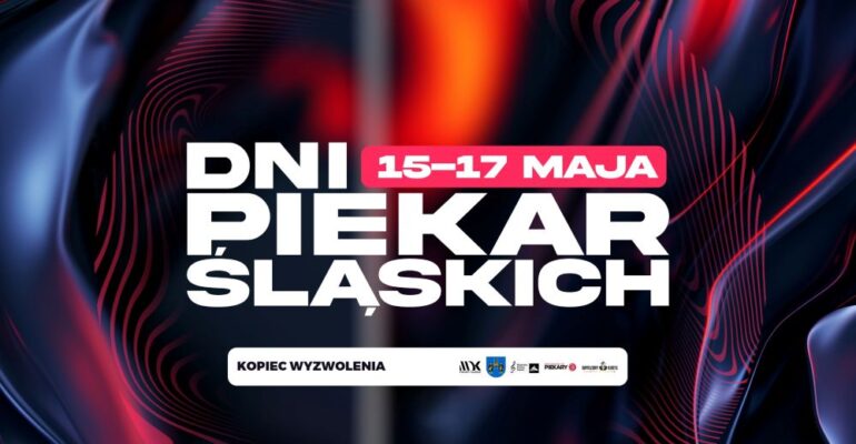 Dni Piekar Śląskich 15-17 maja 2026