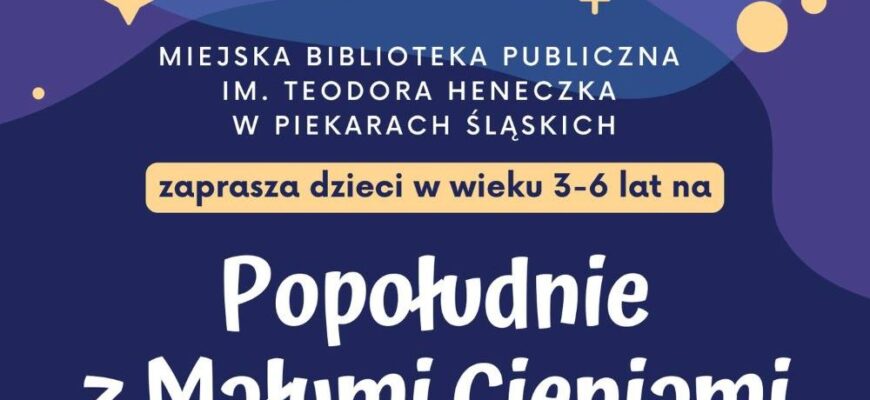Popołudnie z Małymi Cieniami w Miejskiej Bibliotece