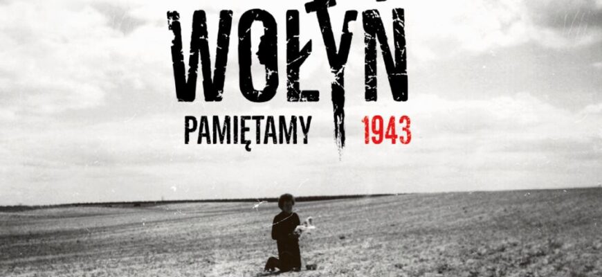 Dzień Pamięci Ofiar Ludobójstwa dokonanego przez ukraińskich nacjonalistów