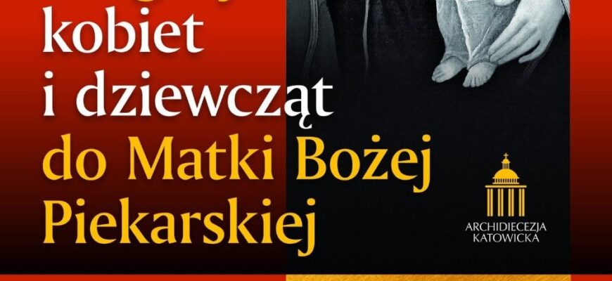 Pielgrzymka Kobiet i Dziewcząt – 16 sierpnia 2026