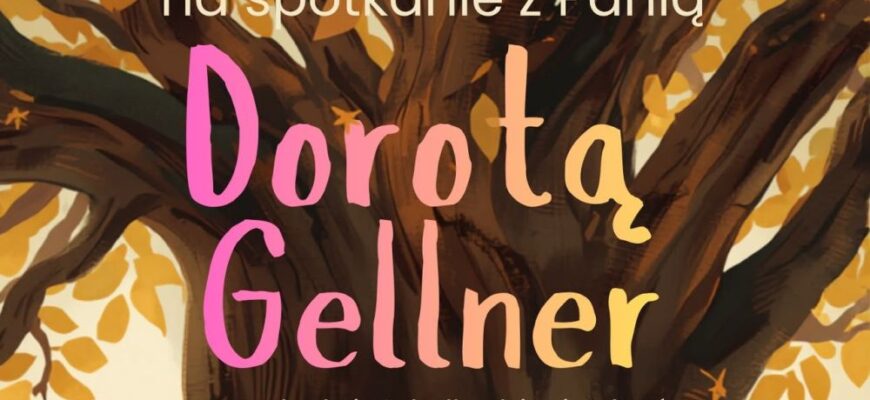 Zapraszamy na spotkanie z Dorotą Gellner w MBP