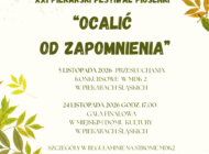 XXI Piekarski Festiwal Piosenki Ocalić od zapomnienia Plakat