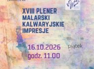 XVIII Plener Malarski Kalwaryjskie Impresje plakat